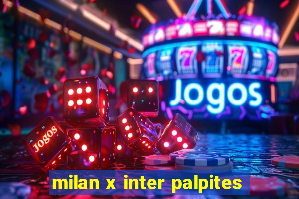 milan x inter palpites